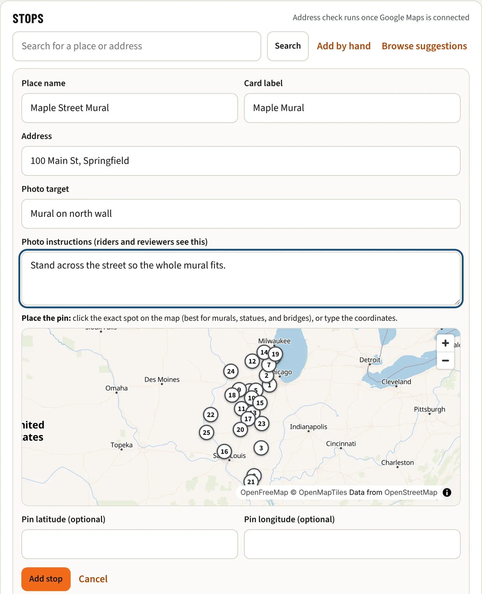 The Add stop form filled in by hand, with the map below it for placing the pin